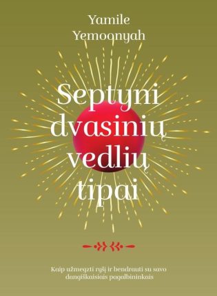 Yamile Yemoonyah „Septyni dvasinių vedlių tipai“