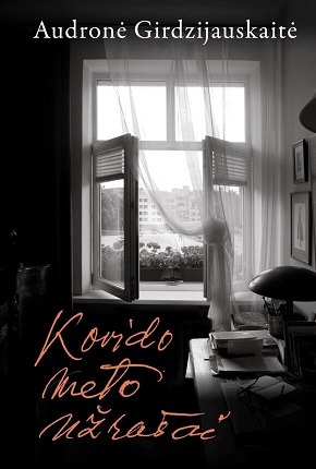 Audronė Girdzijauskaitė „Kovido meto užrašai“