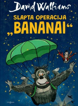 David Walliams „Slapta operacija „Bananai“