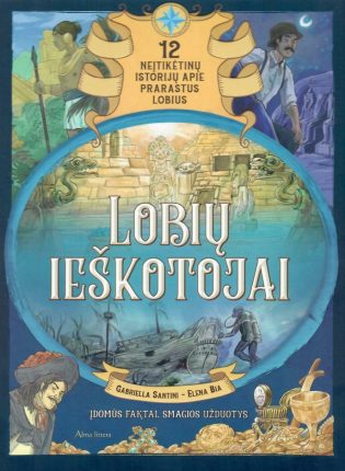 Gabriella Santini, Elena Bia „Lobių ieškotojai“