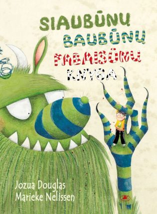 Jozua Douglas, Marieke Nelissen „Siaubūnų baubūnų pabaisūnų knyga“
