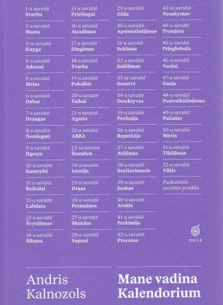 Andris Kalnozols. „Mane vadina Kalendorium“