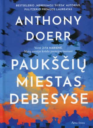Anthony Doerr ,,Paukščių miestas debesyse“