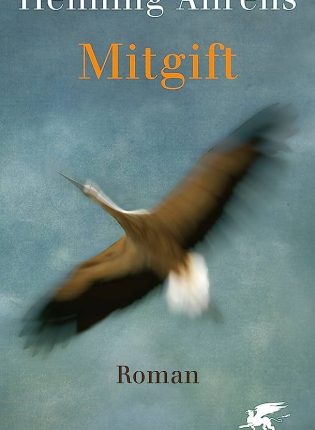 Henning Ahrens. „Mitgift“