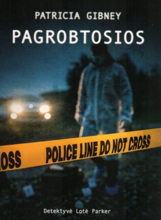 Patricia Gibney. „Pagrobtosios“