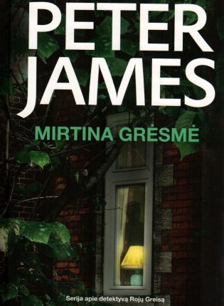 Peter James. „Mirtina grėsmė“