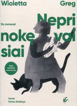 Wioletta Greg. „Neprinokę vaisiai“