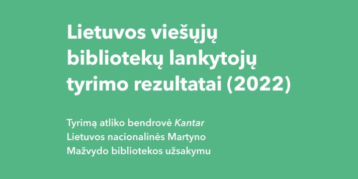 Tyrimas atskleidė: Lietuvos viešosios bibliotekos gerina lankytojų gyvenimo kokybę