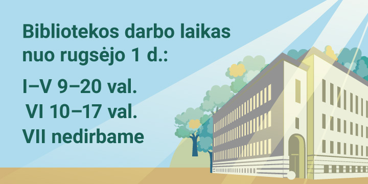 Bibliotekos darbo laikas nuo rugsėjo 1 d.
