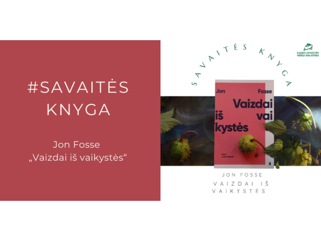 Vaizdai iš vaikystės