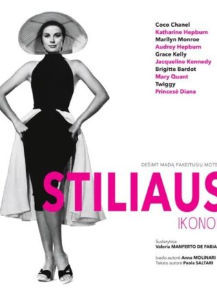 Stiliaus ikonos: dešimt madą pakeitųsių moterų