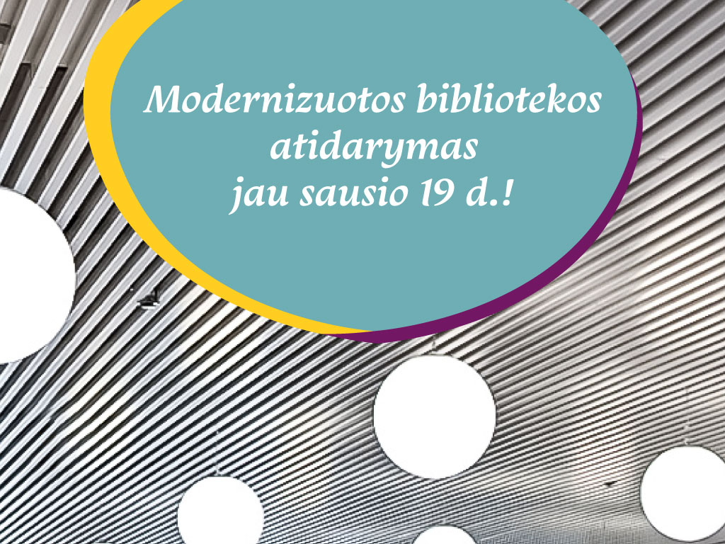 Bibliotekos atidarymas sausio 19