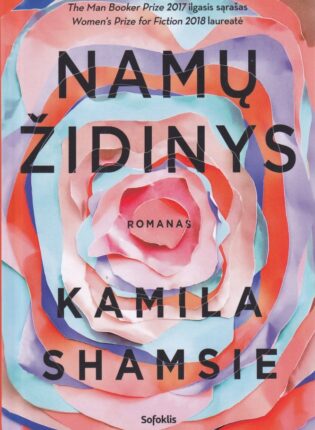 Kamila Shamsie „Namų židinys“