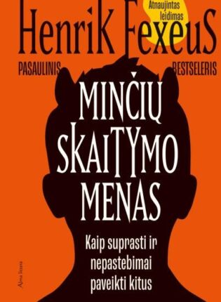 Henrik Fexeus „Minčių skaitymo menas“. Teminė literatūra