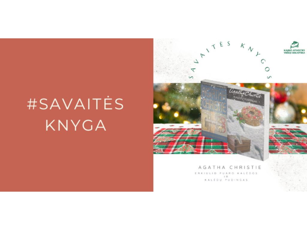 SavaitėsKnygos Agatha Christi „Erkiulio Puaro Kalėdos“ ir „Kalėdų pudingas“