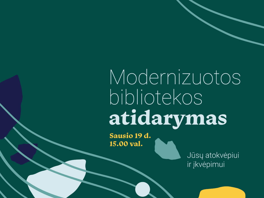 sausio 19 d atidarymas