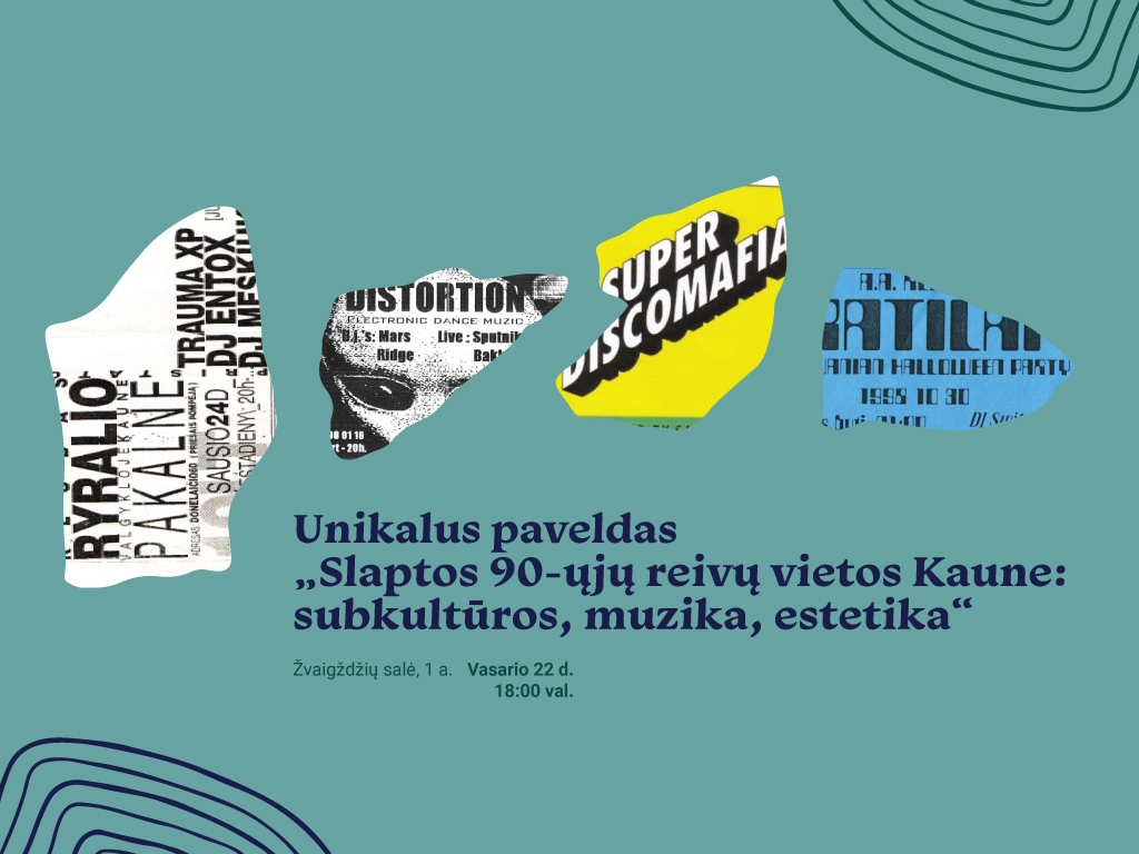 Slaptos 90-ųjų reivų vietos Kaune: subkultūros, muzika, estetika