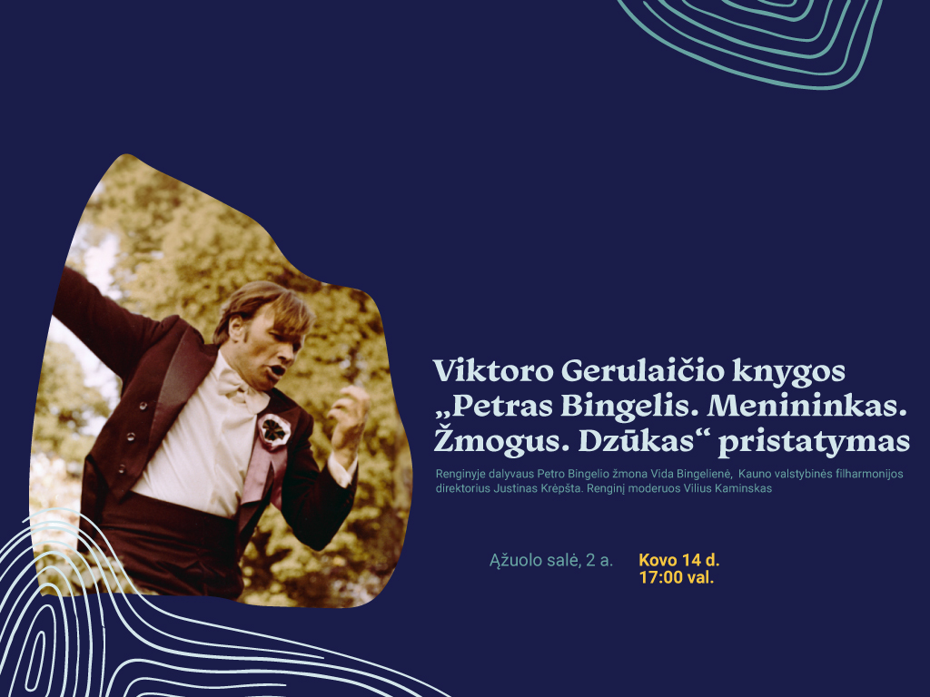 Viktoro Gerulaičio knygos „Petras Bingelis. Menininkas. Žmogus. Dzūkas“ pristatymas.