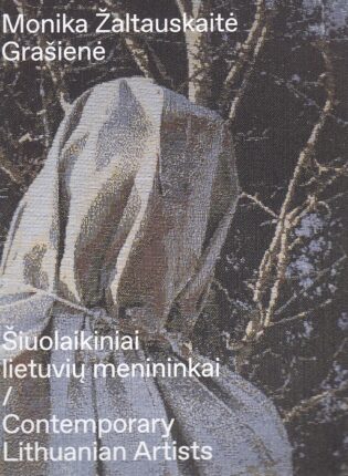 4. „Monika Žaltauskaitė-Grašienė“ sudarytoja Odeta Žukauskienė