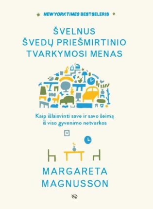 Margareta Magnusson „Švelnus švedų priešmirtinio tvarkymosi menas”