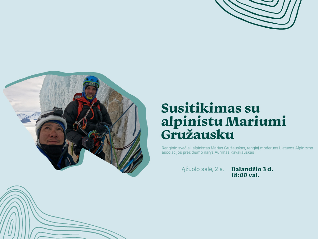 Susitikimas su alpinistu Mariumi Gružausku