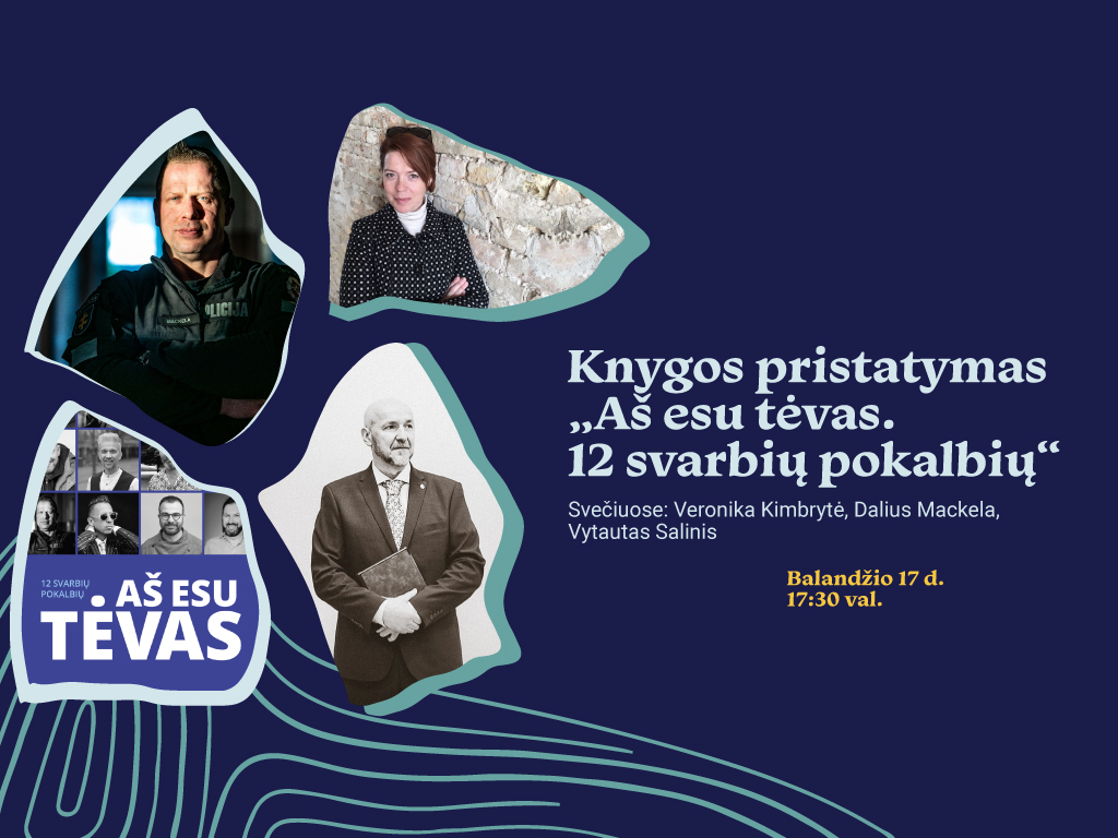 Simono Bendžiaus knygos „Aš esu tėvas. 12 svarbių pokalbių“ pristatymas