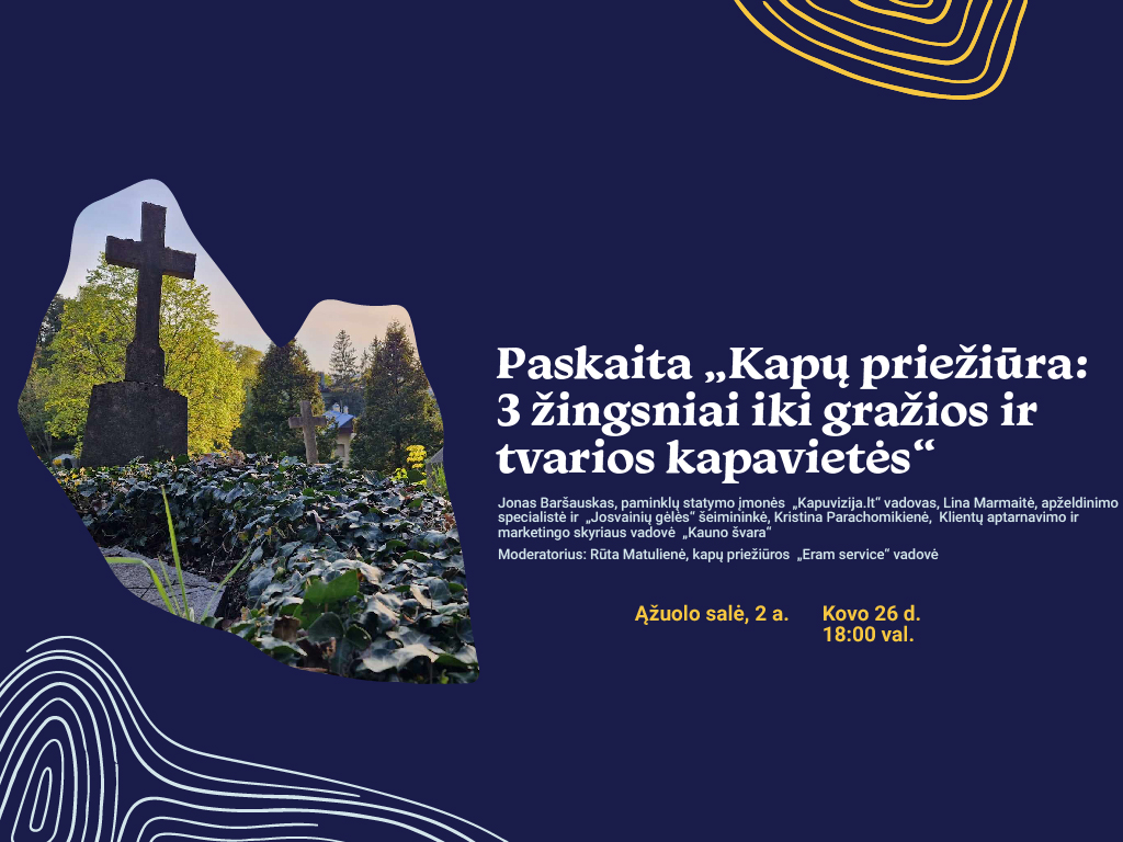 „Kapų priežiūra: 3 žingsniai iki gražios ir tvarios kapavietės“