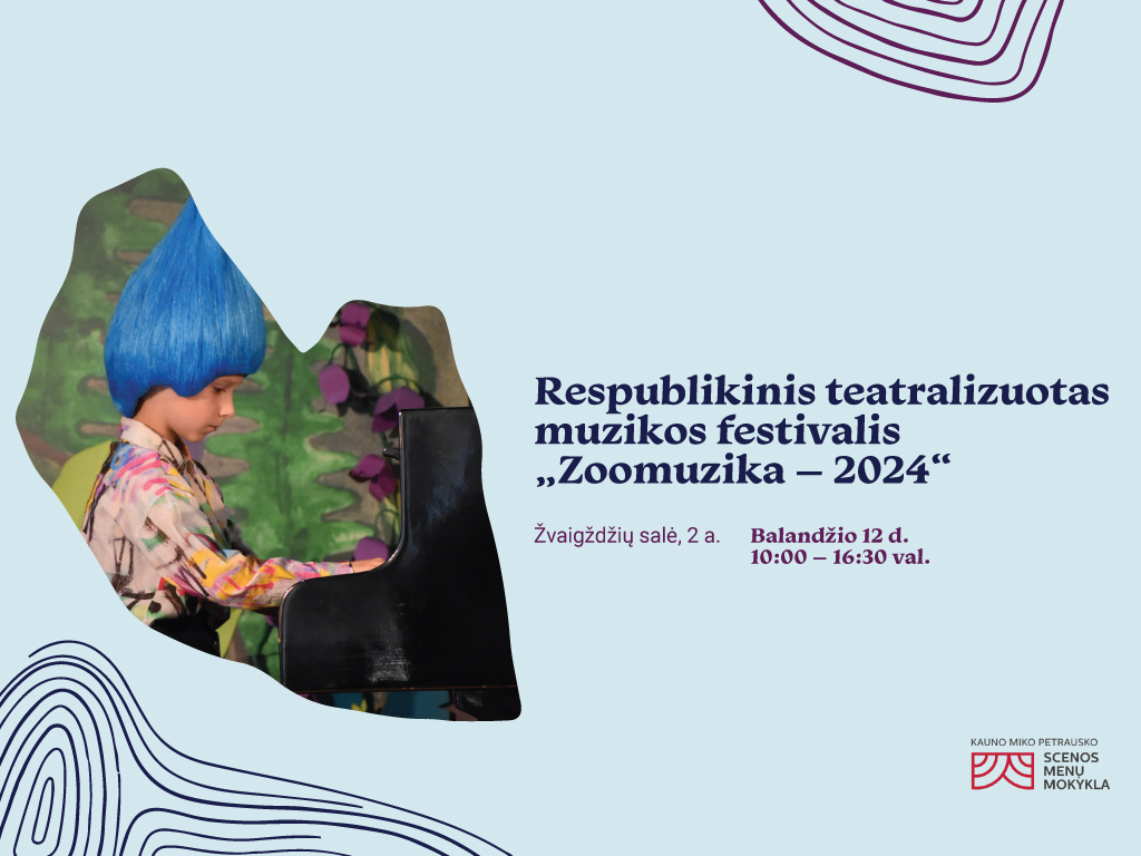 Respublikinis teatralizuotas muzikos festivalis „ZOOMUZIKA"