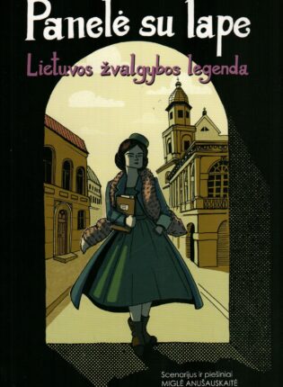 Miglė Anušauskaitė, Tomas Mitkus „Panelė su lape“