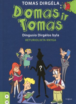 Tomas Dirgėla „Dingusio Dirgėlos byla“