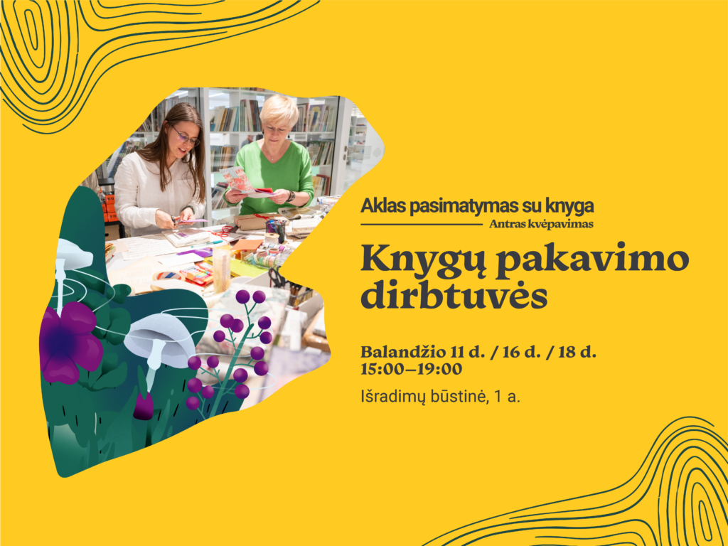 Aklas pasimatymas su knyga „Knygų pakavimo dirbtuvės“