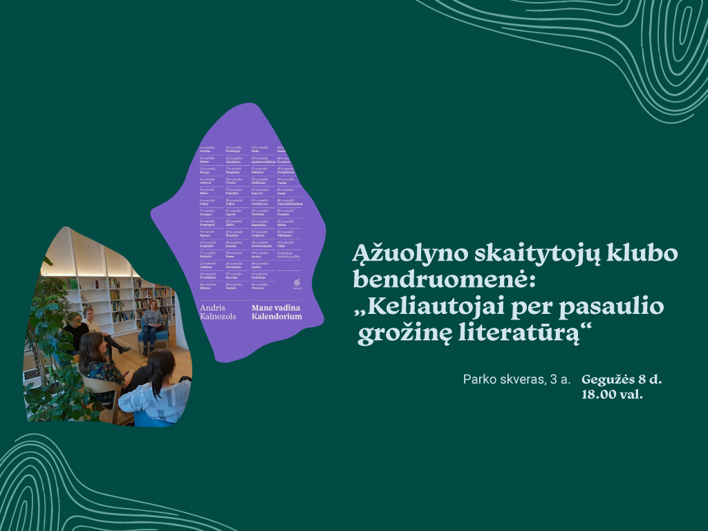 Auganti Ąžuolyno skaitytojų bendruomenė kviečia susitikti „Keliautojų per pasaulio grožinę literatūrą“ grupėje.