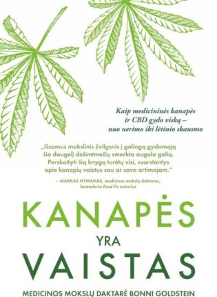 Bonni Goldstein „Kanapės yra vaistas“