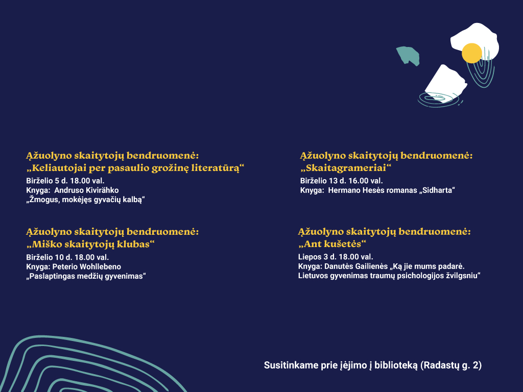 Ąžuolyno skaitytojų bendruomenės susitikimai birželio–liepos mėnesiais