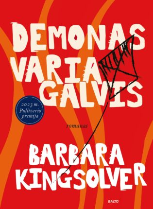 Barbara Kingsolver. „Demonas Variagalvis“