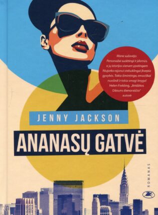 Jenny Jackson. „Ananasų gatvė“