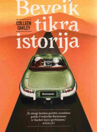 Colleen Oakley „Beveik tikra istorija“