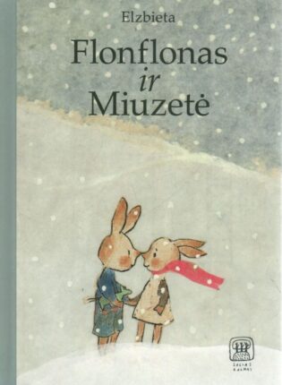 Elzbieta „Flonflonas ir Miuzetė“