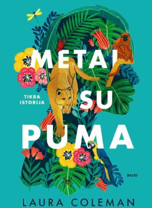 Laura Coleman „Metai su puma“