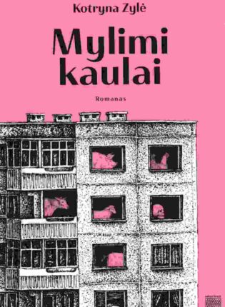 Kotryna Zylė „Mylimi kaulai“