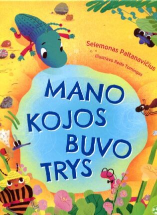 1. Selemonas Paltanavičius, Reda Tomingas „Mano kojos buvo trys“