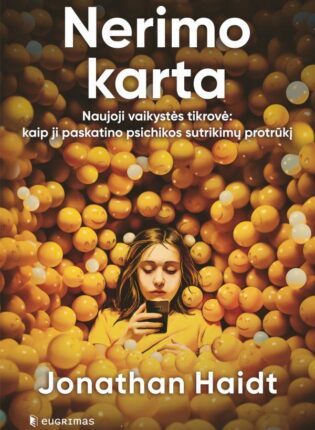 Jonath Haidt „Nerimo karta”