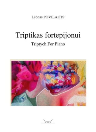Leonas Povilaitis „Triptikas fortepijonui“