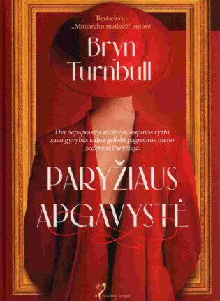 Bryn Turnbull „Paryžiaus apgavystė“