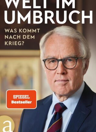 Rüdiger von Fritsch „Welt im Umbruch”