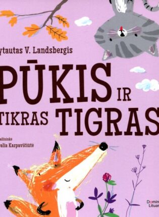 Vytautas V. Landsbergis, Dalia Karpavičiūtė „Pūkis ir tikras Tigras“