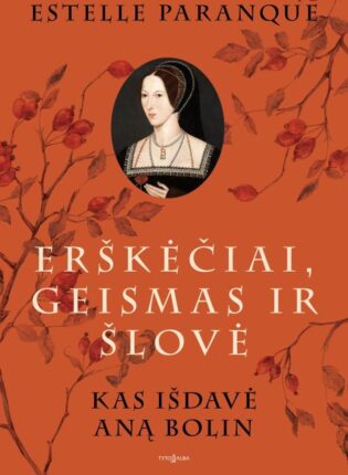 Estelle Paranque „Erškėčiai, geismas ir šlovė”