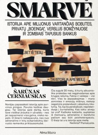 Šarūnas Černiauskas „Smarvė“