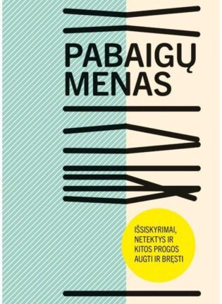 Jurga Dapkevičienė „Pabaigų menas“