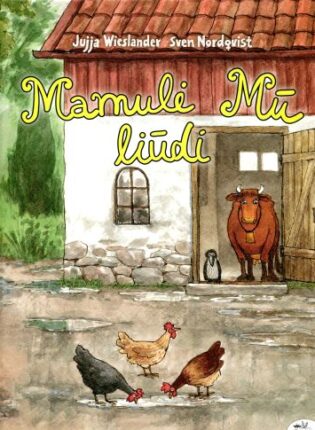 Jujja Wieslander, Sven Nordqvist „Mamulė Mū liūdi“